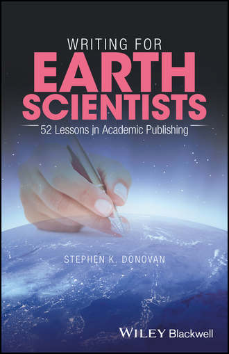 Stephen K. Donovan. Writing for Earth Scientists