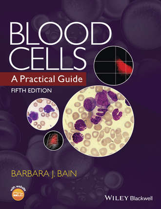 Barbara J. Bain. Blood Cells