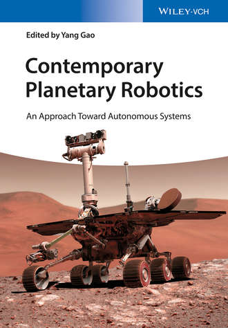 Группа авторов. Contemporary Planetary Robotics