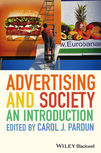 Группа авторов. Advertising and Society