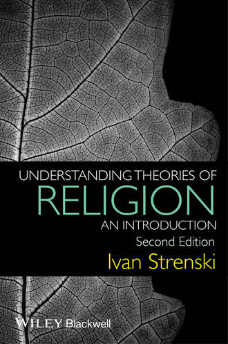 Ivan Strenski. Understanding Theories of Religion