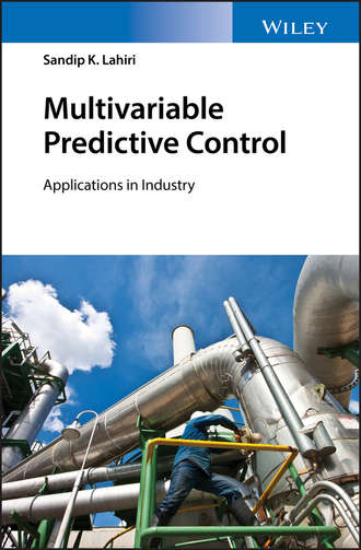 Sandip K. Lahiri. Multivariable Predictive Control