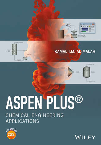 Kamal I. M.  Al-Malah. Aspen Plus