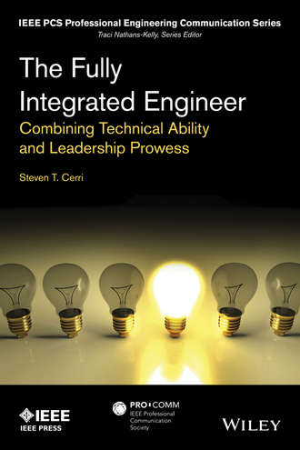 Steven T. Cerri. The Fully Integrated Engineer