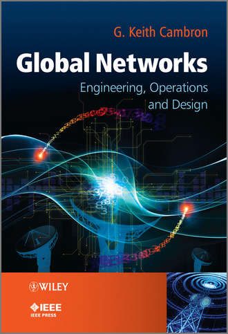 G. Keith Cambron. Global Networks