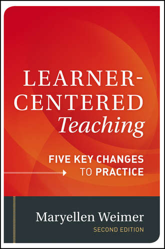 Maryellen Weimer. Learner-Centered Teaching