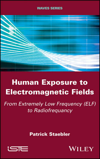Patrick Staebler. Human Exposure to Electromagnetic Fields