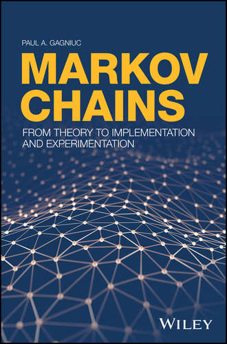 Paul A. Gagniuc. Markov Chains
