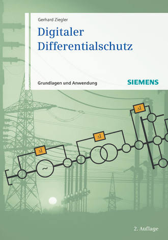 Digitaler Differentialschutz. Gerhard Ziegler