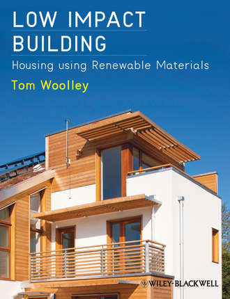 Tom Woolley. Low Impact Building