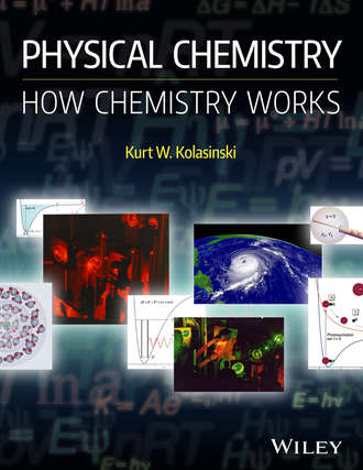 Kurt W. Kolasinski. Physical Chemistry