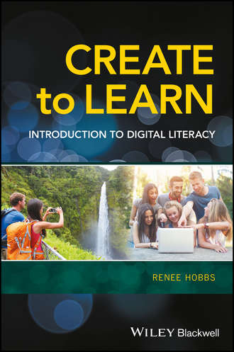 Renee Hobbs. Create to Learn