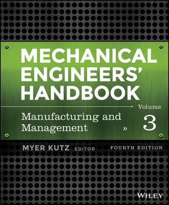 Группа авторов. Mechanical Engineers' Handbook, Volume 3