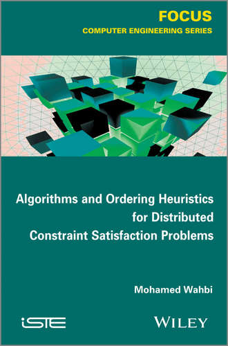 Mohamed Wahbi. Algorithms and Ordering Heuristics for Distributed Constraint Satisfaction Problems