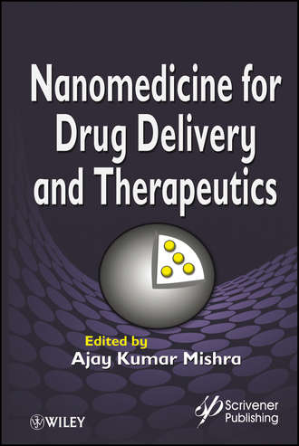 Группа авторов. Nanomedicine for Drug Delivery and Therapeutics