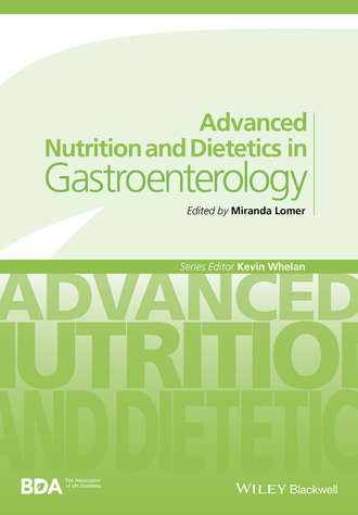 Группа авторов. Advanced Nutrition and Dietetics in Gastroenterology