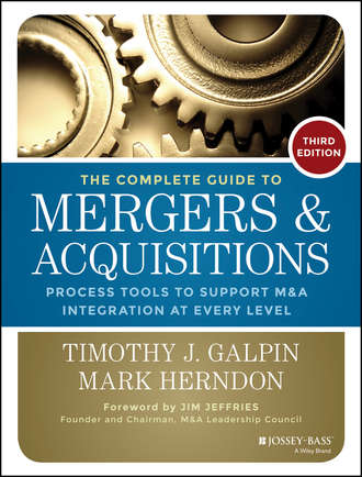 Timothy J. Galpin. The Complete Guide to Mergers and Acquisitions