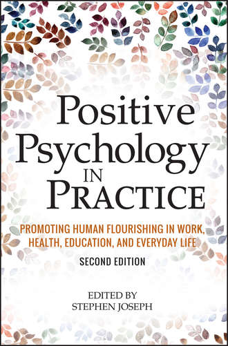 Stephen  Joseph. Positive Psychology in Practice