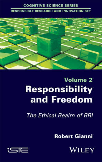 Responsibility and Freedom. Robert Gianni