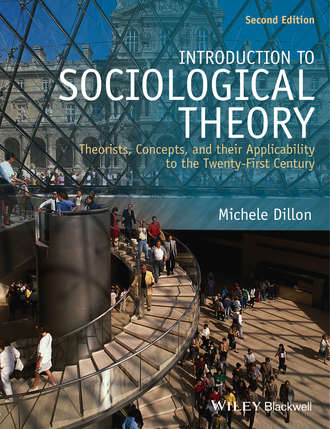 Michele Dillon. Introduction to Sociological Theory