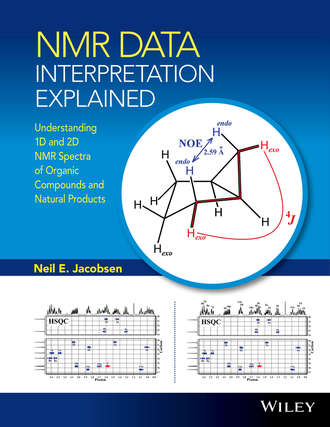 Neil E. Jacobsen. NMR Data Interpretation Explained