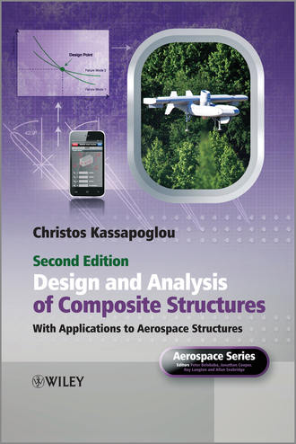 Christos Kassapoglou. Design and Analysis of Composite Structures