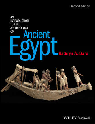 Kathryn A. Bard. An Introduction to the Archaeology of Ancient Egypt