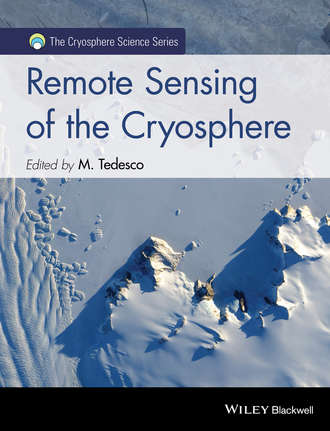 Marco Tedesco. Remote Sensing of the Cryosphere