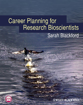 Sarah Blackford. Career Planning for Research Bioscientists