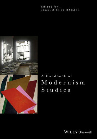Jean-Michel Rabate. A Handbook of Modernism Studies