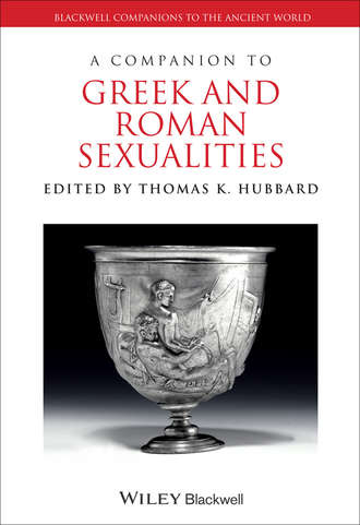 Группа авторов. A Companion to Greek and Roman Sexualities