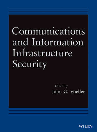 Группа авторов. Communications and Information Infrastructure Security