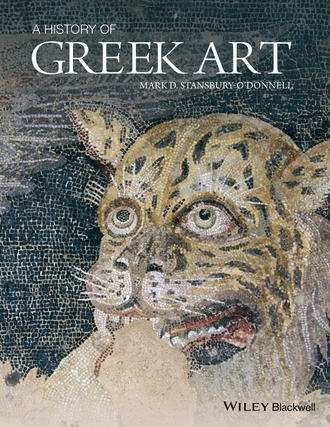 A History of Greek Art. Mark D. Stansbury-O'Donnell