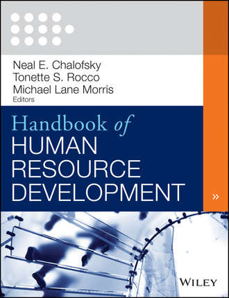 Neal F. Chalofsky. Handbook of Human Resource Development