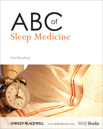Paul Reading. ABC of Sleep Medicine