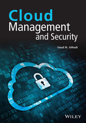 Imad M. Abbadi. Cloud Management and Security