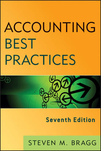Steven M. Bragg. Accounting Best Practices
