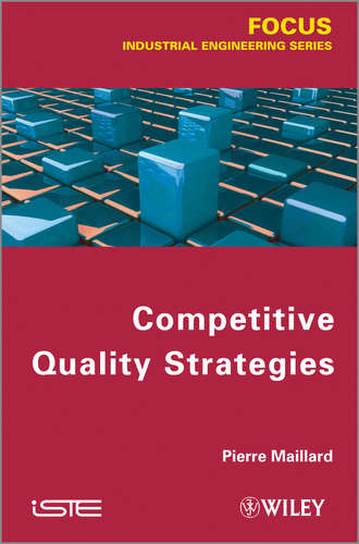Pierre Maillard. Competitive Quality Strategy