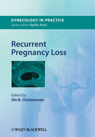Группа авторов. Recurrent Pregnancy Loss