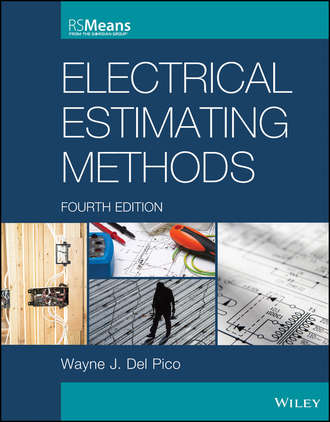 Wayne J. Del Pico. Electrical Estimating Methods