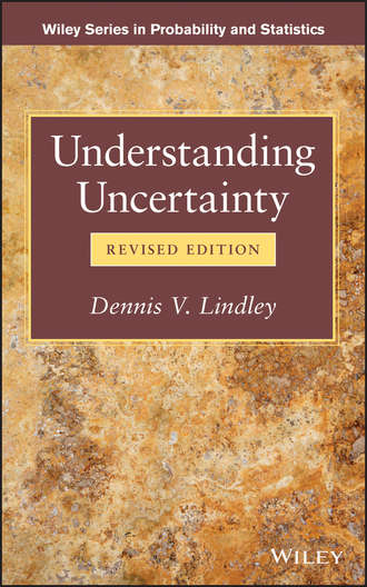 Dennis V. Lindley. Understanding Uncertainty