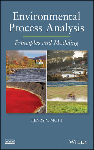 Henry V. Mott. Environmental Process Analysis