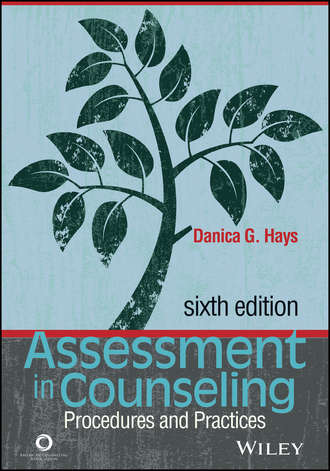 Danica G. Hays. Assessment in Counseling