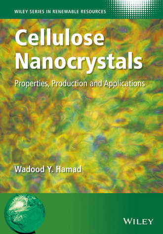 Wadood Y. Hamad. Cellulose Nanocrystals