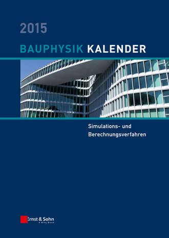 Группа авторов. Bauphysik Kalender 2015