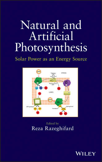 Reza Razeghifard. Natural and Artificial Photosynthesis