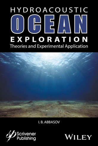 Группа авторов. Hyrdoacoustic Ocean Exploration
