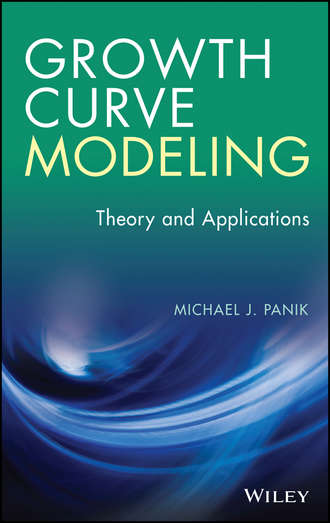 Michael J. Panik. Growth Curve Modeling