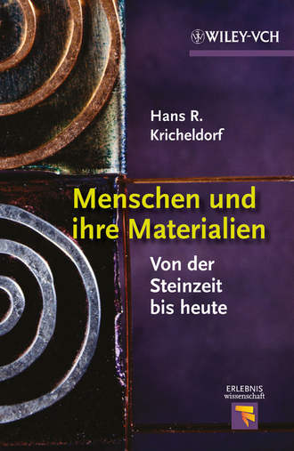 Hans R. Kricheldorf. Menschen und ihre Materialien