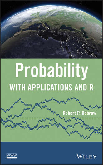 Robert P. Dobrow. Probability